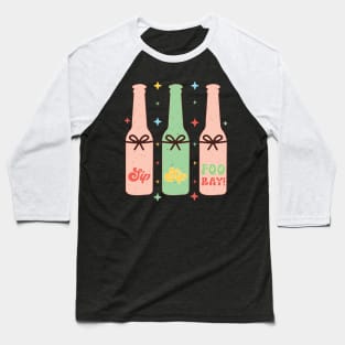 sip sip fooray Baseball T-Shirt